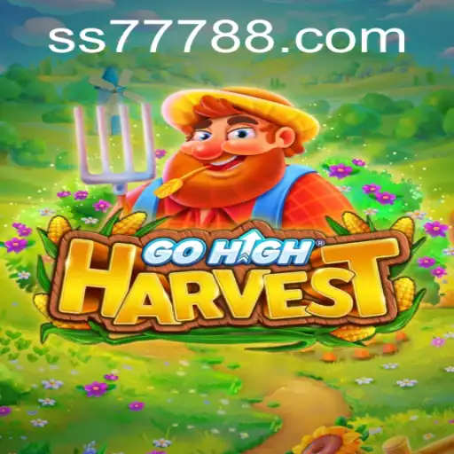 Exploring the Exciting World of GoHighHarvest and the Thrill of SS777