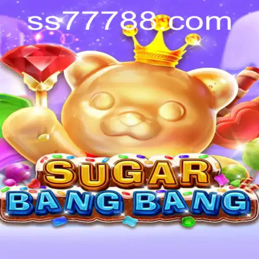 Exploring the Thrills of SUGARBANGBANG: A Dive into SS777