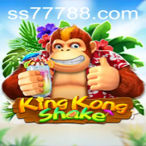 Discover the Thrilling World of KingKongShake with SS777